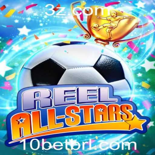 ReelAllStars: Descubra o Novo Fenômeno do Jogo Online com 10bet